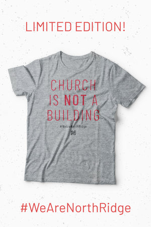 Church Is NOT a Building Unisex Tee